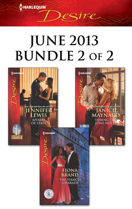 Title details for Harlequin Desire June 2013 - Bundle 2 of 2: Affairs of State\Taming the Lone Wolff\The Fiancee Charade by Jennifer Lewis - Available